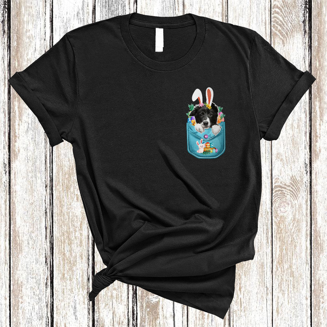 Bunny Border Collie In Easter Pocket Cute Easter Day Egg Hunt Bunny Dog Lover Gifts T-Shirt