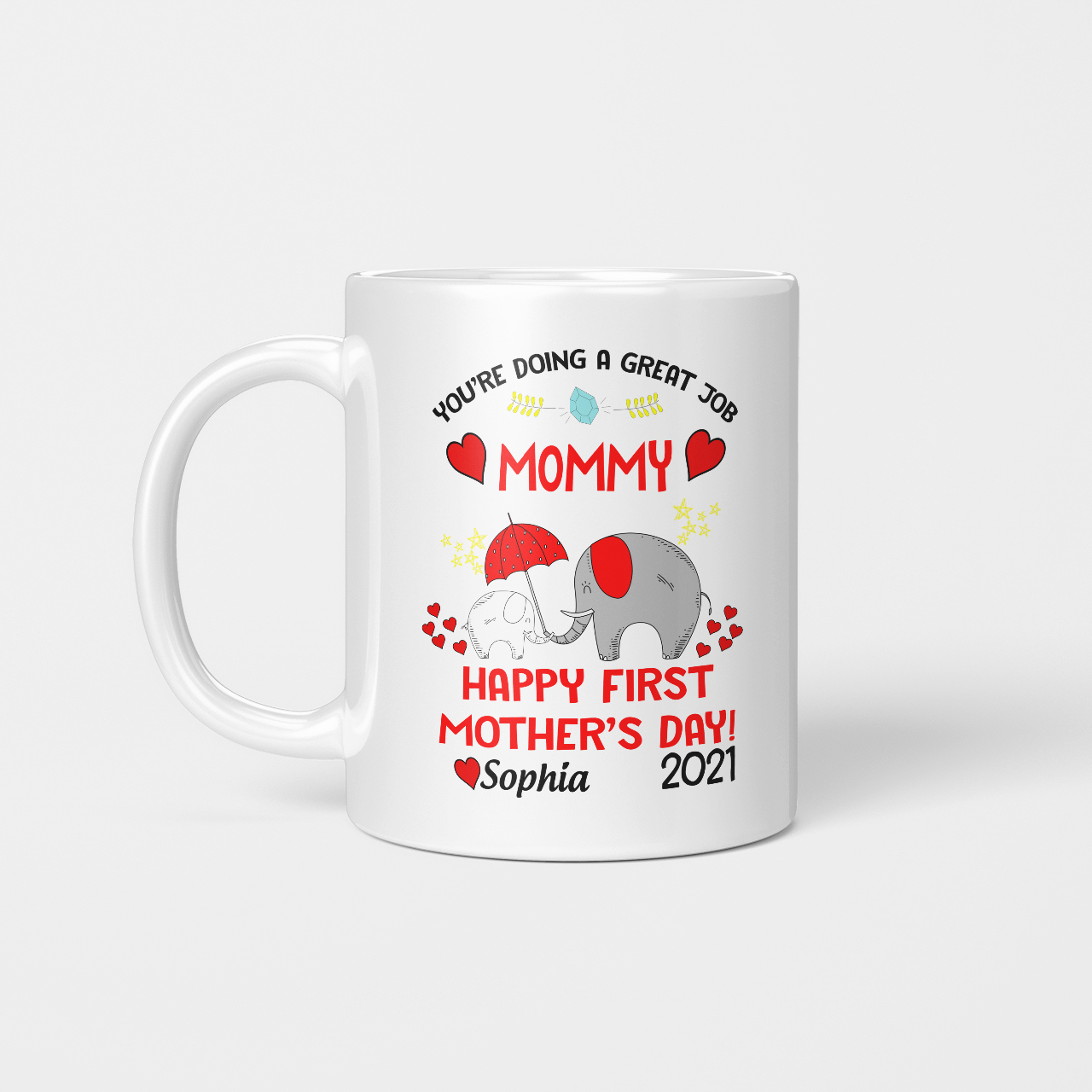 Get Now Personalized Youre Doing A Great Job Mommy Happy 1st Mothers Day 2021 Elephant Gifts Mug