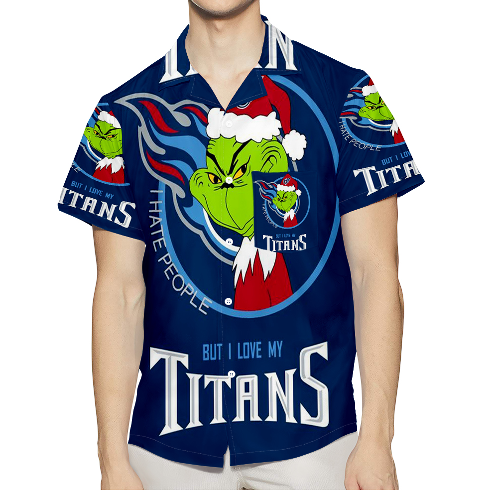 Tennessee Titans Grinch I Hate People But I Love My Titans 3D All Over Print Summer Beach Hawaiian Shirt With Pocket