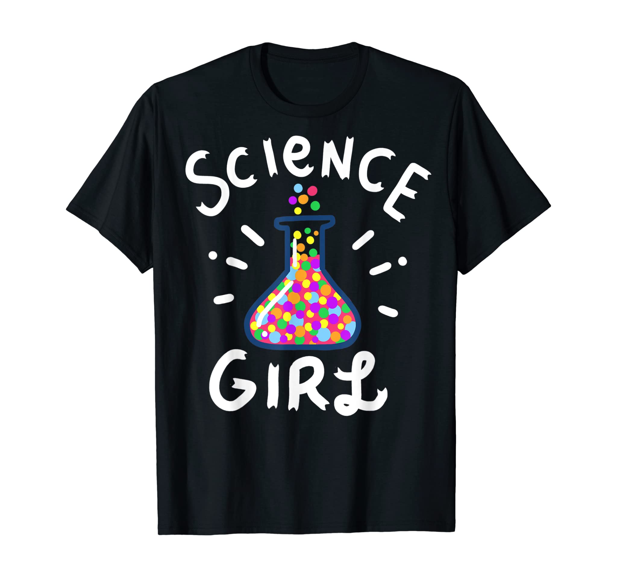 Science Girl Chemistry Biology Student Teacher Gift T-Shirt