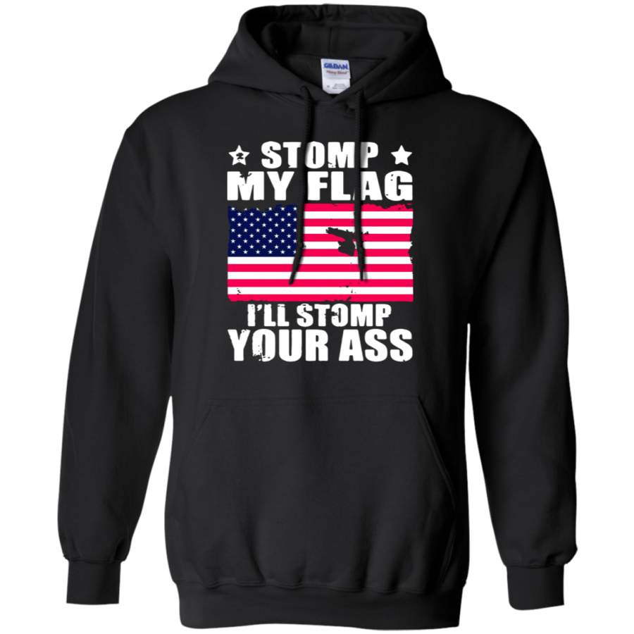 AGR Stomp My Flag I’ll Stomp Your Ass U.S Independence Day Hoodie