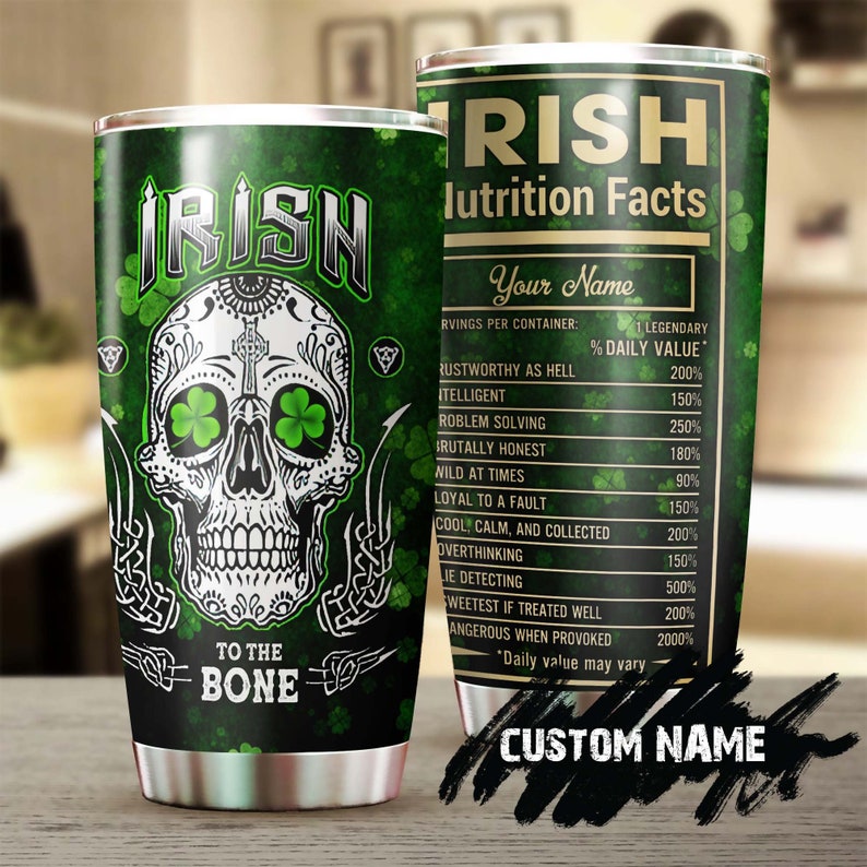 Irish Skull To The Bone Personalized Tumbler-Skull Tumbler-Skull Birthday Gift Christmas Gift Mother’S Day Gift