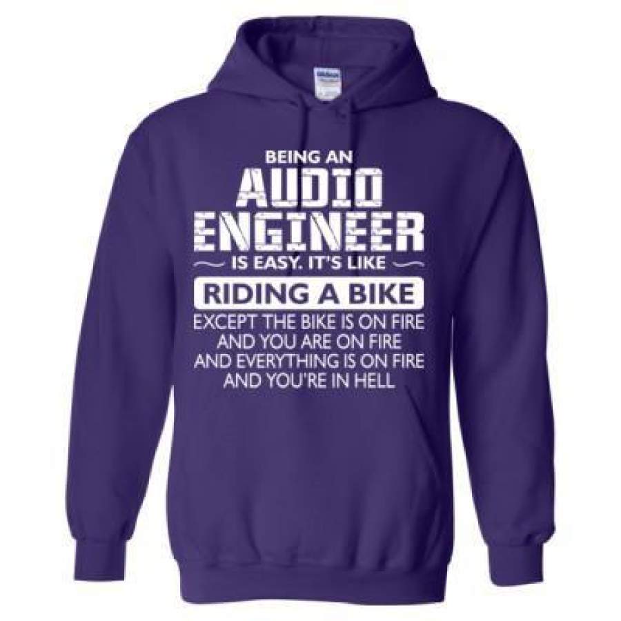 AGR Being An Audio Engineer Is Easy Its Like The Bike Except The Bike Is On Fire – Heavy Blend™ Hooded Sweatshirt