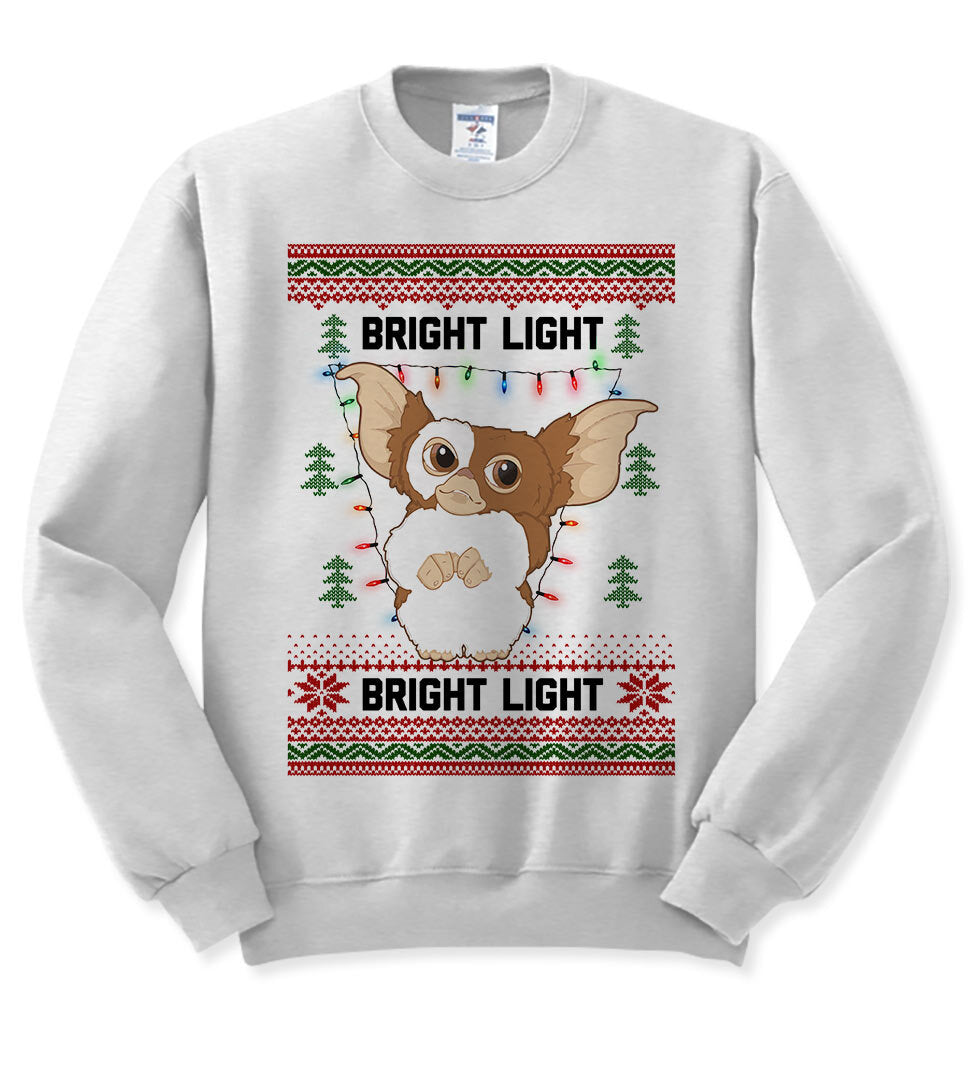 Bright Light, Bright Light Gizmo – Ugly Christmas Sweater Sweatshrit