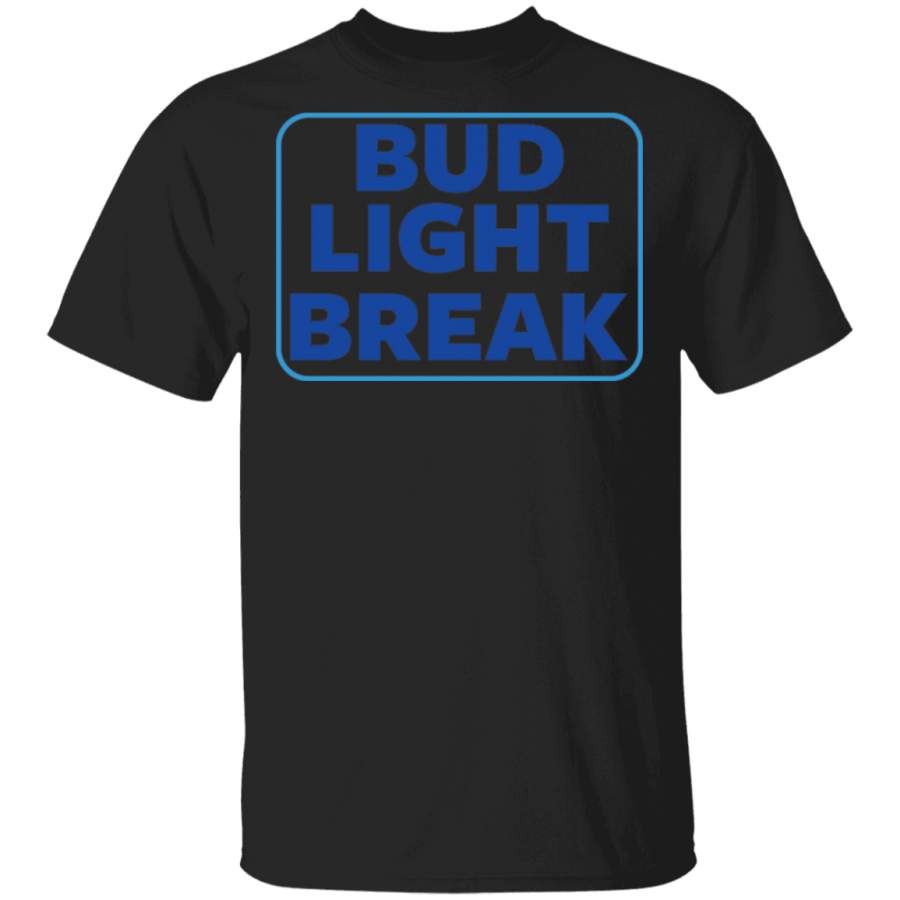 Bud Light Break Shirt