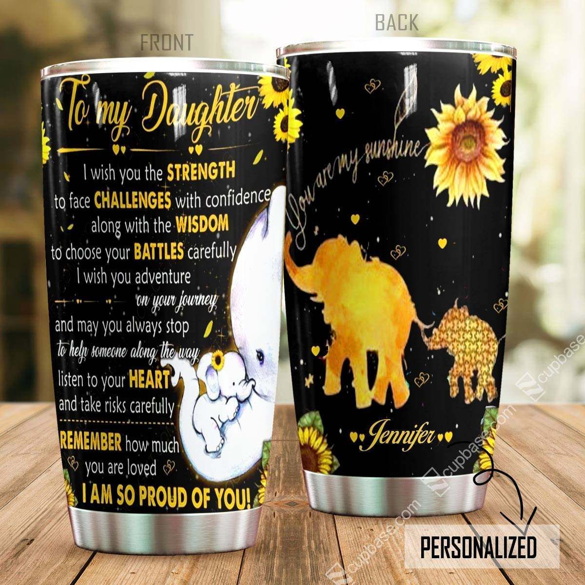 To My Daughter You Are My Sunshine Elephant Ver Tt Personalized Name Stainless Steel Stainless Steel Tumbler Customize Name, Text, Number Dmvpt