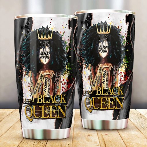 I Am Black Queen, Black Women, Afro Queen, Melanin Girl, Black Queen 3D Tumbler