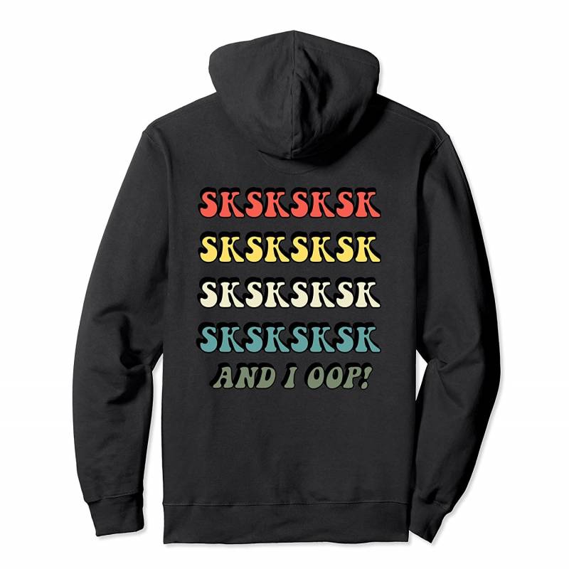 SKSKSK Retro Funny Aesthetic Meme Quote Saying Trendy Pullover Hoodie, T Shirt, Sweatshirt