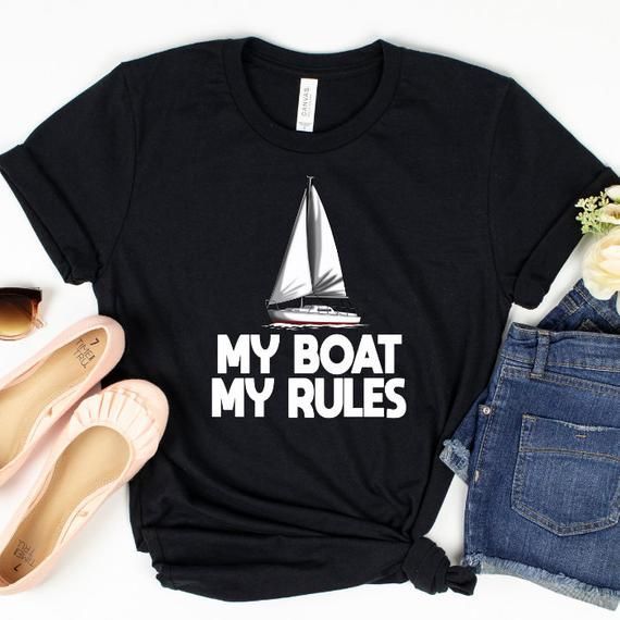 My Boat My Rules Shirt Hoodie Sailor Shirt Sailing Shirt Navy Shirt Anchor Shirt Sailor Captain Shirt Sailboat Shirt