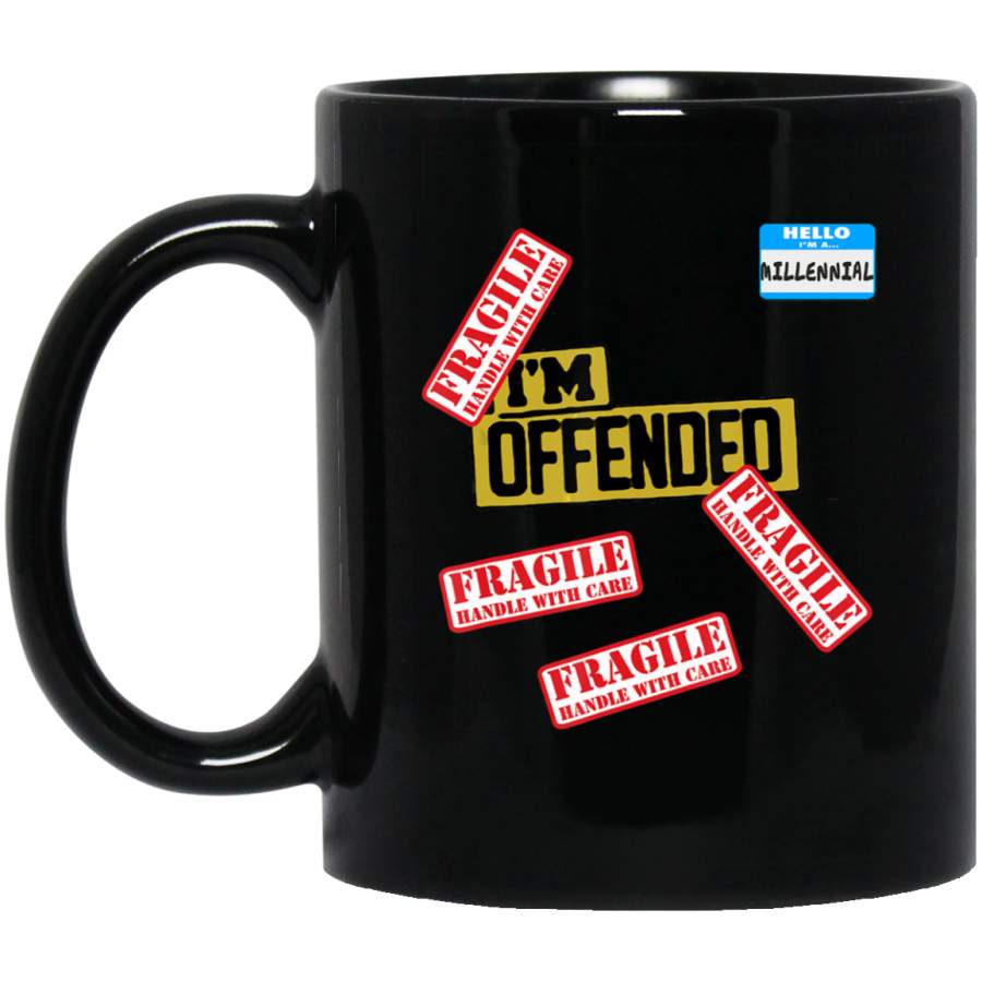 Millennial Candy, Funny I’m Offended Fragile Millenials _1648 Coffee Mug