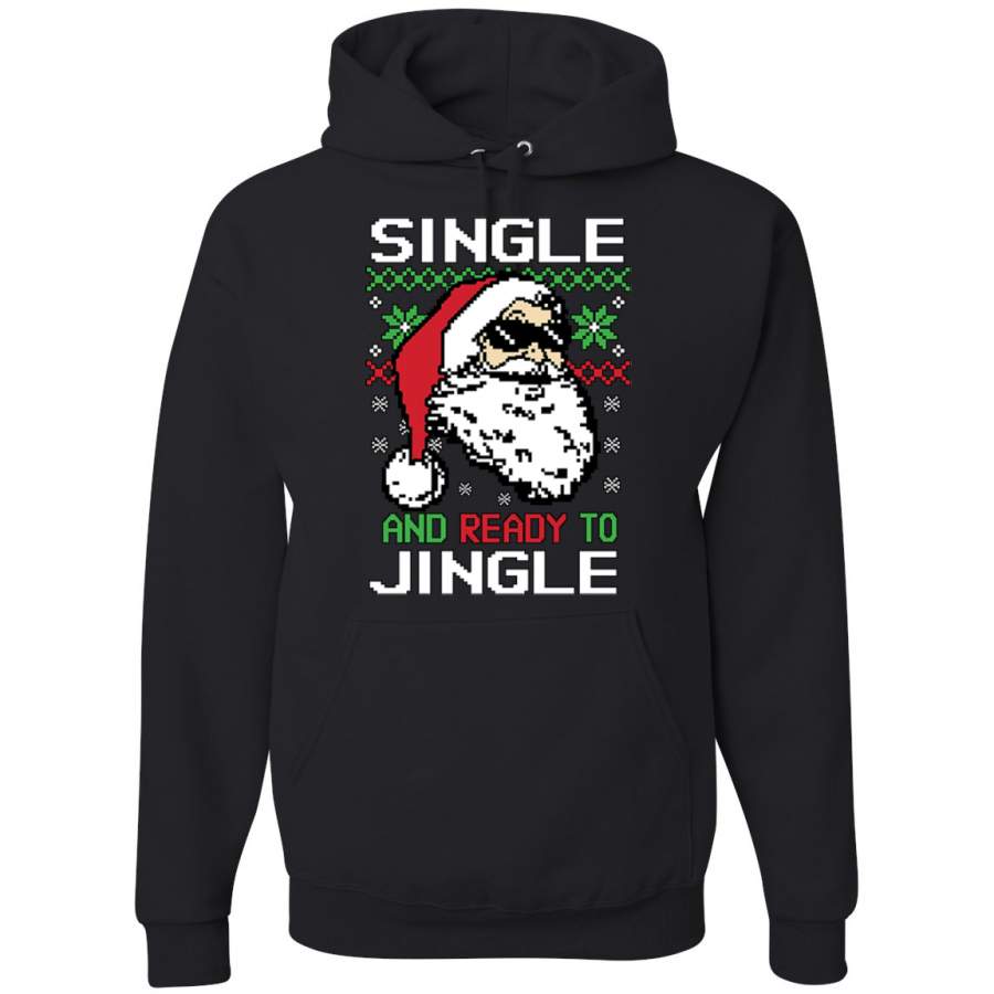Santa Single and Ready to Jingle Christmas Unisex Graphic Hoodie Sweatshirt