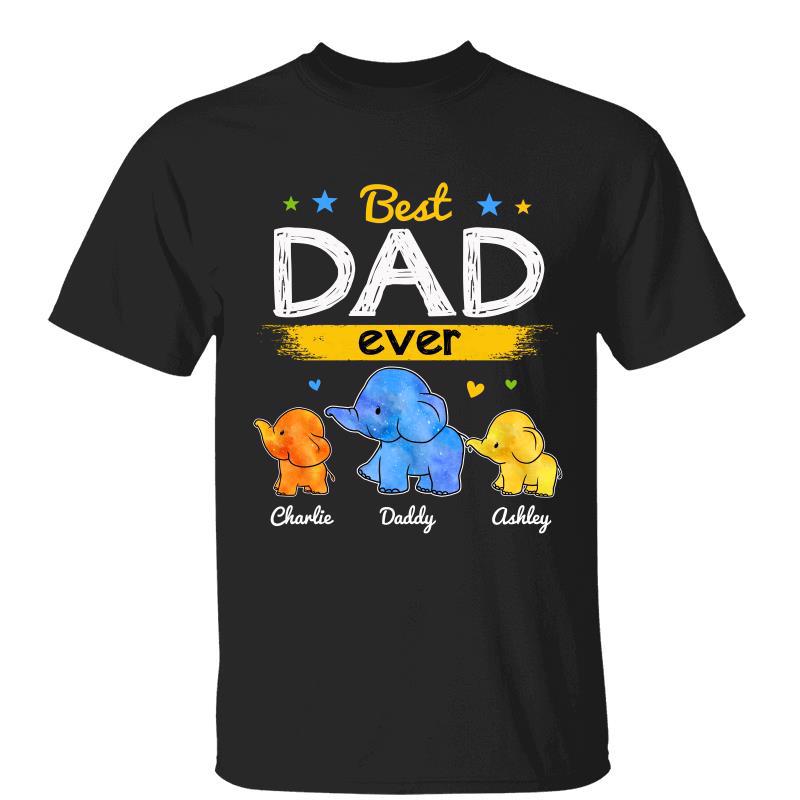 Best Dad Ever Just Ask Kids Elephants Father‘S Day Gift Personalized Shirt