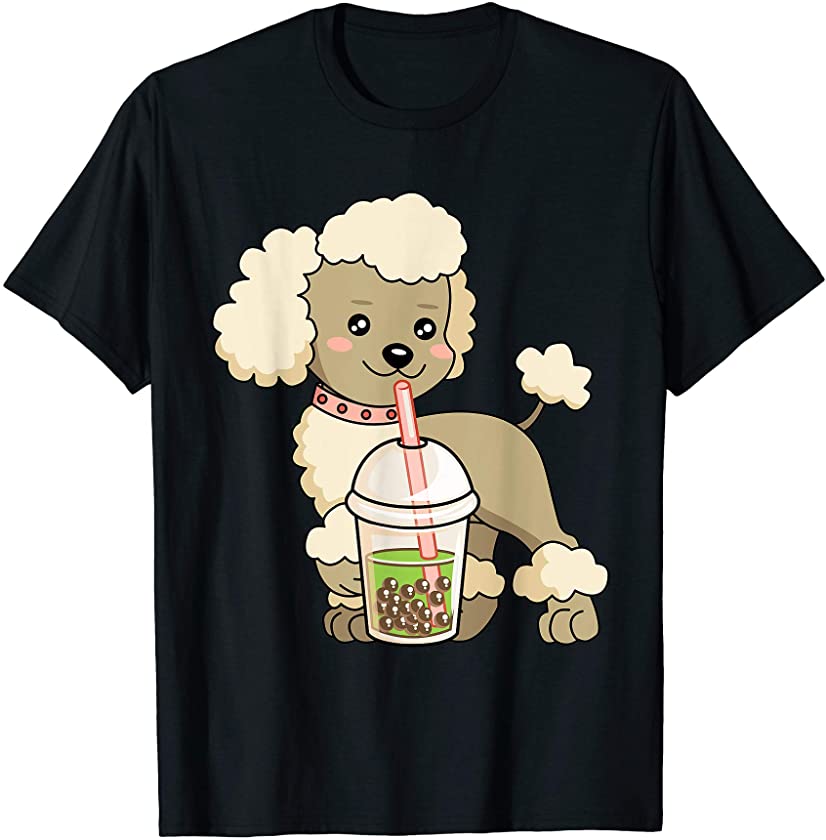 Boba Tea Poodle Puppy Dog Lover Kawaii Japanese Anime Gift T-Shirt