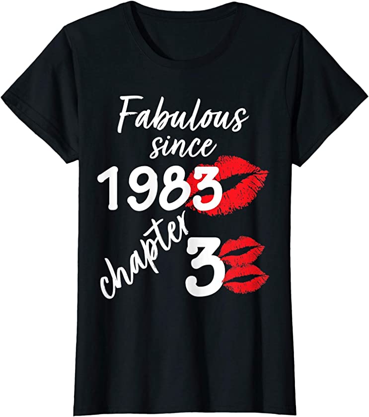 Womens 38 Years Old And Fabulous since 1983 chapter 38 – vintage T-Shirt