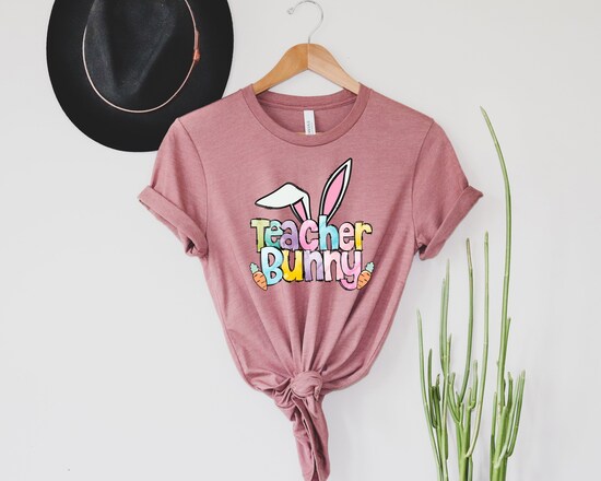 Teacher Bunny Shirt, Easter Bunny Shirt, Easter Day T-Shirt, Easter Gift, Easter Tee Bunny Shirt, Rabbit T-Shirt, Carrot Shirt, Gift for Her