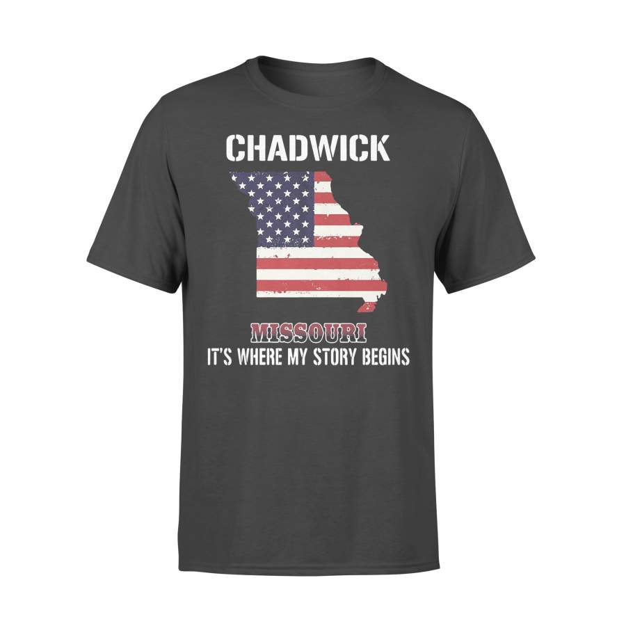 Chadwick Missouri It’s Where My Story Begins T-shirt