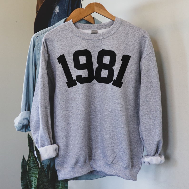 1981 Birthday Year Number Sweatshirt For Women, Womens 40Th Birthday Sweater, Cute Birthday Gift, Awesome 40Th, 40Th In 1981 Shirt For Her