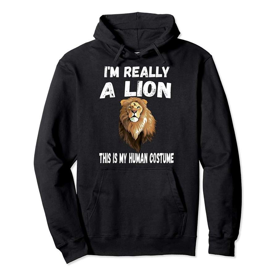 This Is My Human Costume I’m Really A Lion Animal tee Hoodie Premium Tee