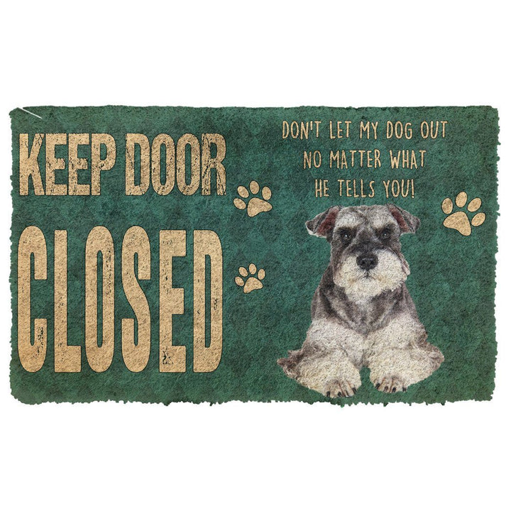 Waybackapparel Keep Door Closed Miniature Schnauzers Dog Custom Gender 3D Doormat