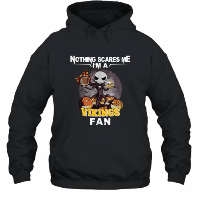 Jack Skellington nothing scares me I’m a Minnesota Vikings fan shirt Hoodie