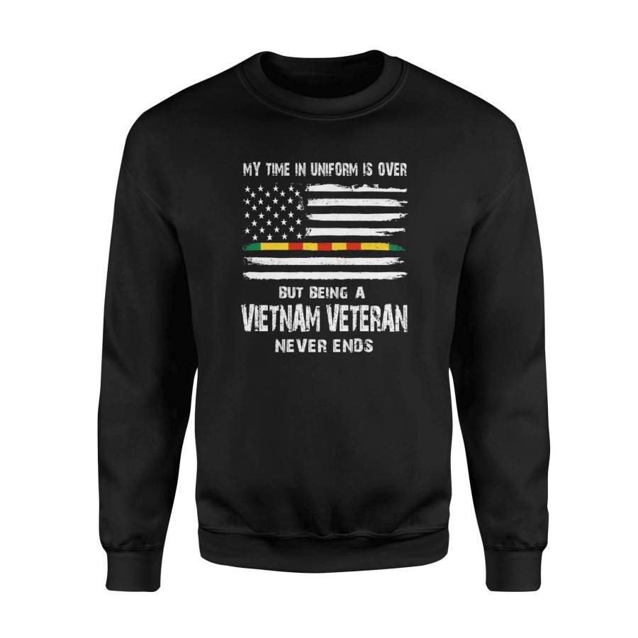 Vietnam Veteran – Being a vietnam veteran never ends – Premium Fleece Sweatshirt