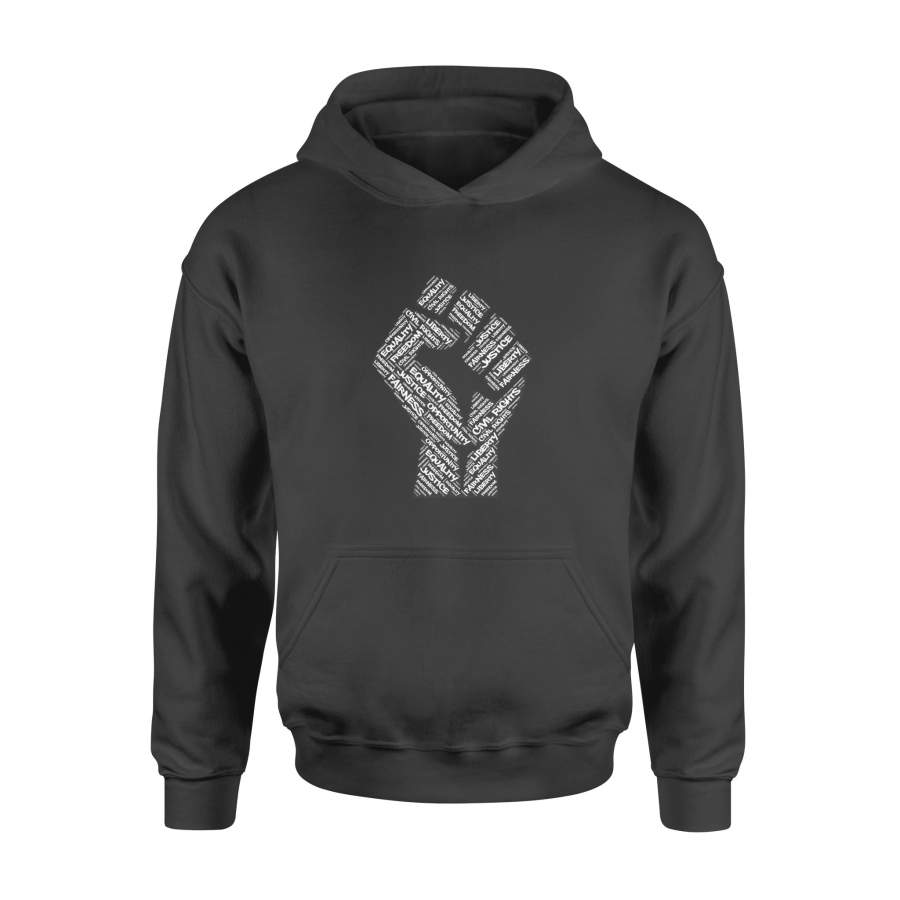 Civil Rights Black Power Fist March For Justice T Shirt – Standard Hoodie