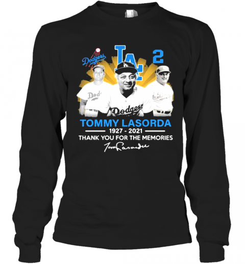 Tommy Lasorda 1927 2021 Signature Los Angeles Dodgers Legend Long Sleeve T-Shirt