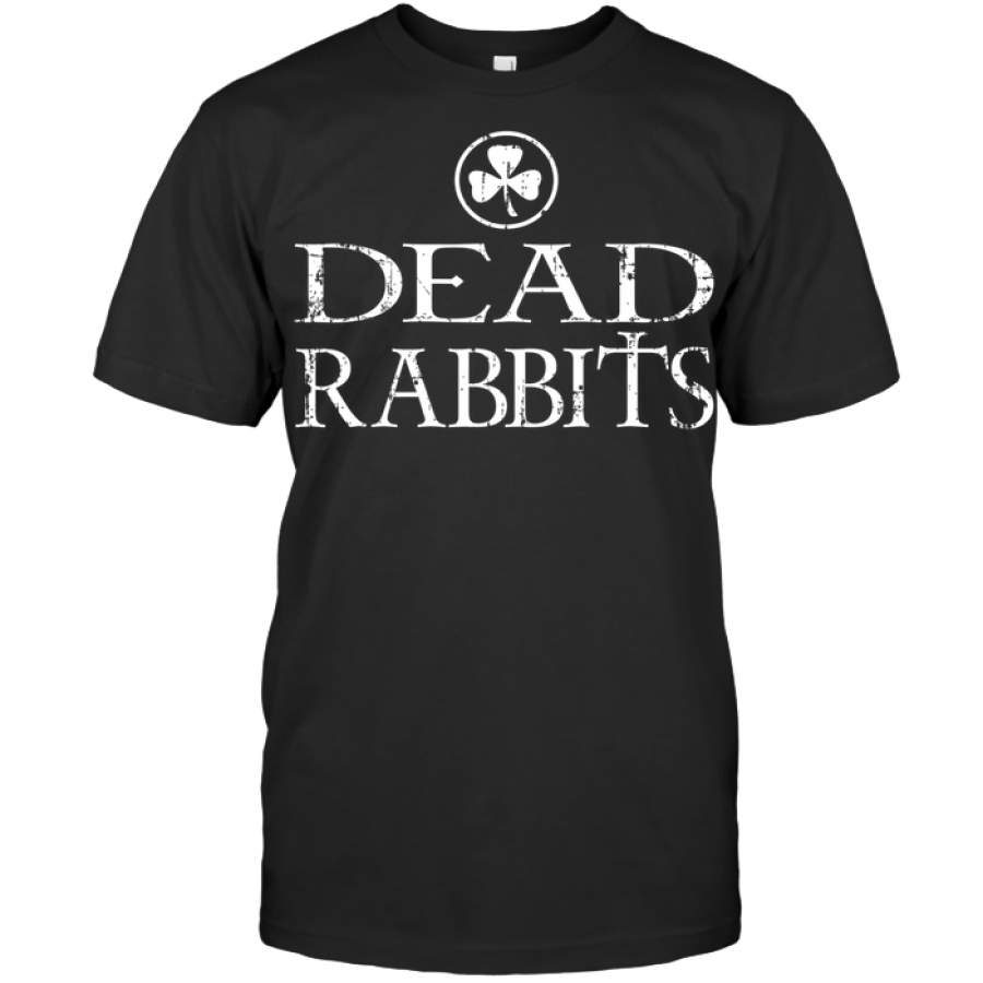 Dead Rabbits St Patricks Day Vintage Irish New York City T Shirt