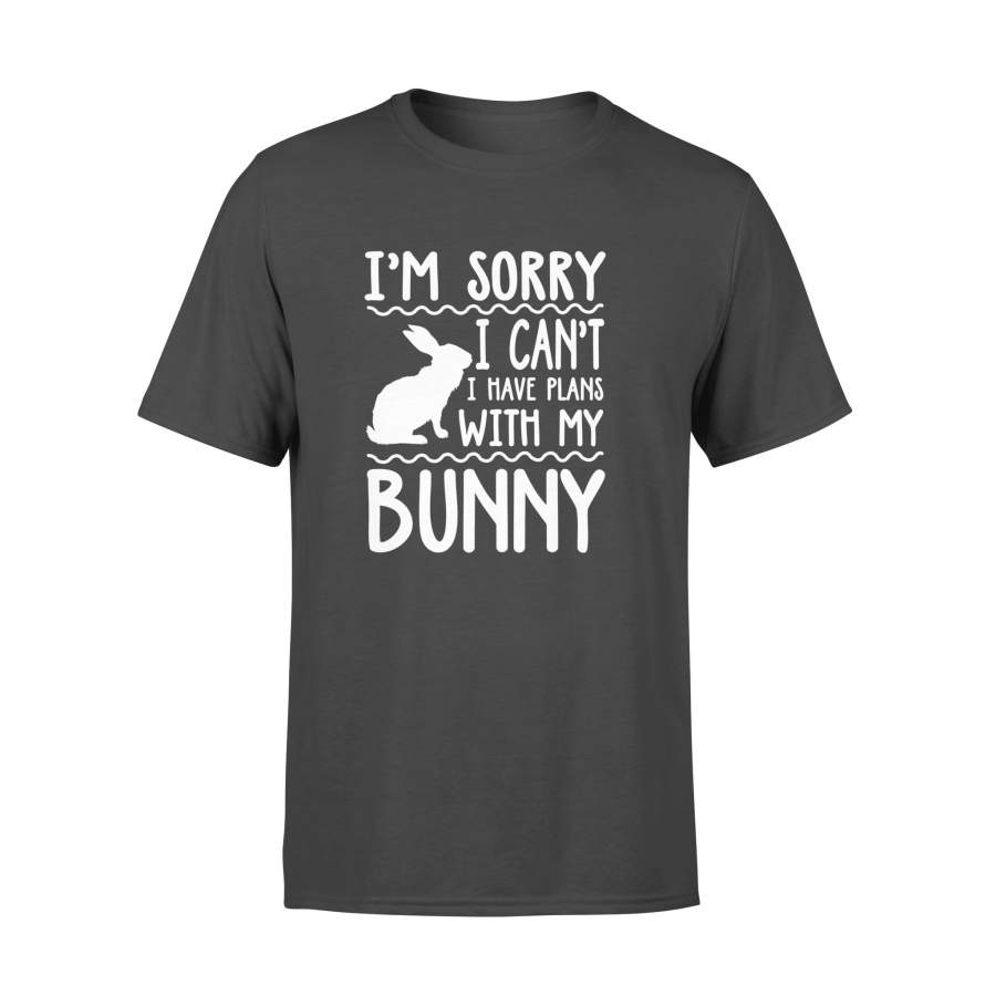 Sorry I Can’t I Have Plans With My Bunny LS Shirt Easter Day – Standard T-shirt