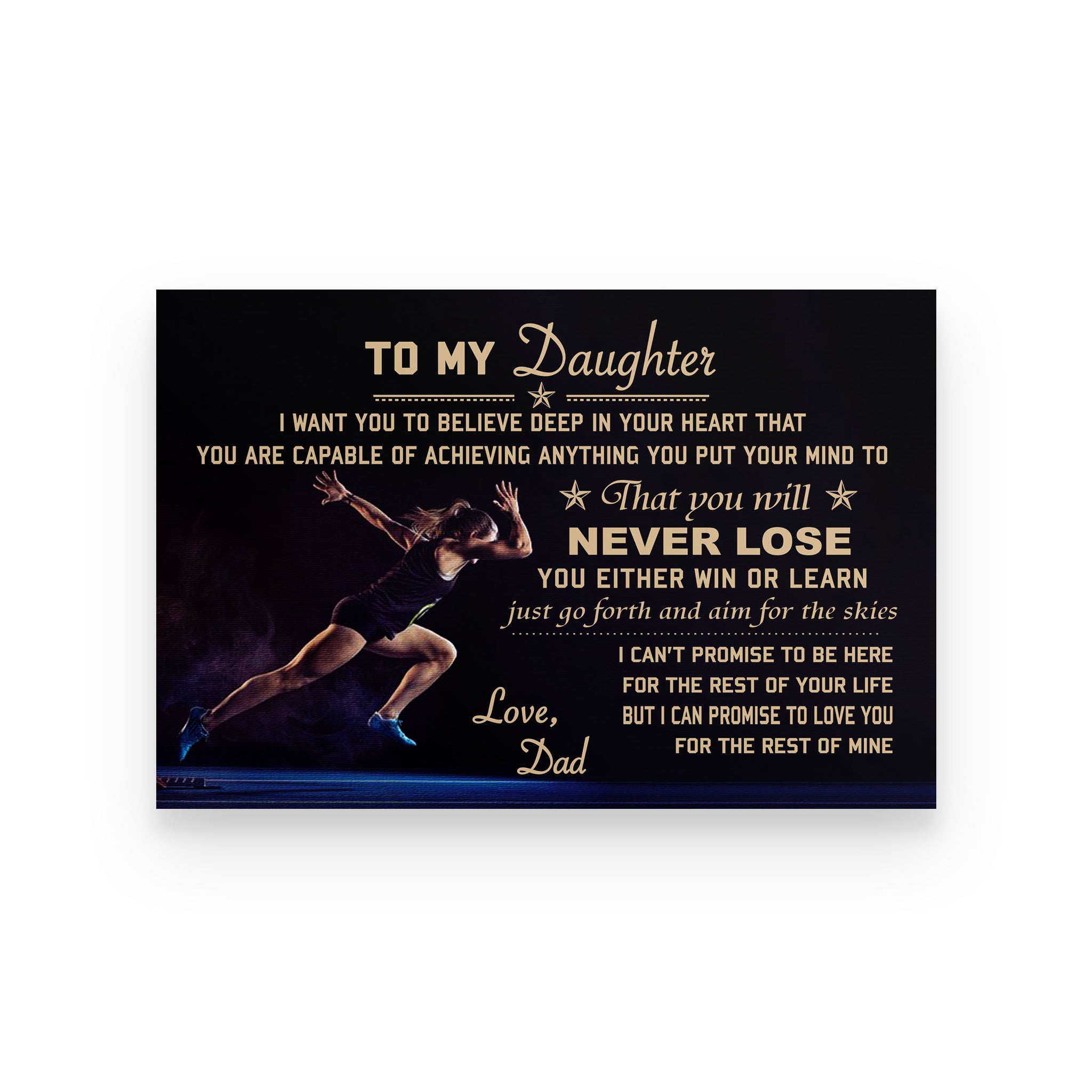 Athletics poster dad to daughter I want you to believe deep in your heart
