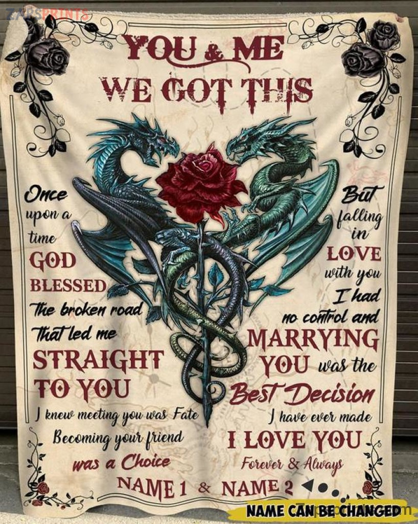 Custom You N Me We Got This Dragon Couple Blanket