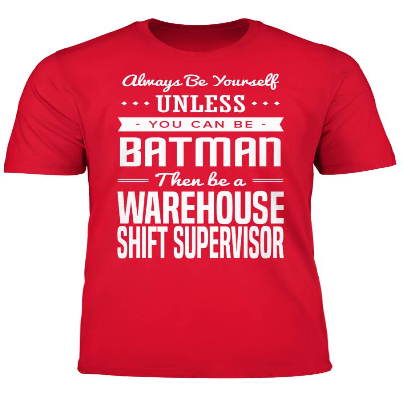 You Can Be A Batman Then Be An Administrative Coordinator Tshirt