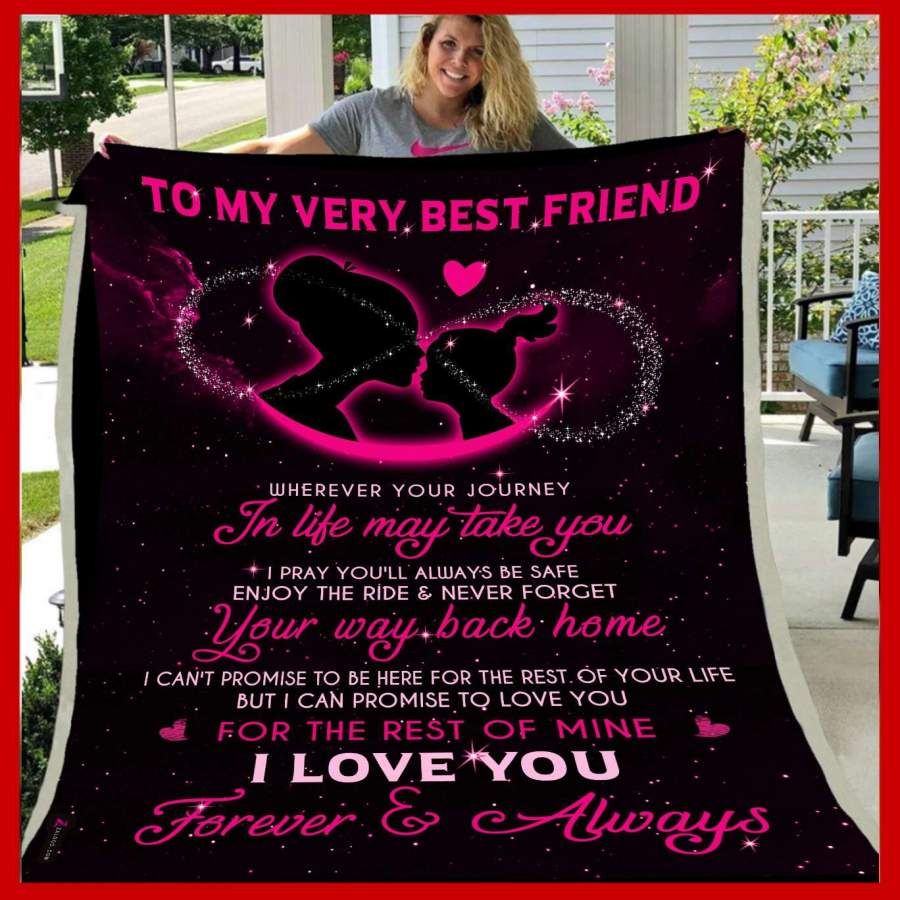 Blanket Gift For Best Friend Never Forget Your Way Back Home