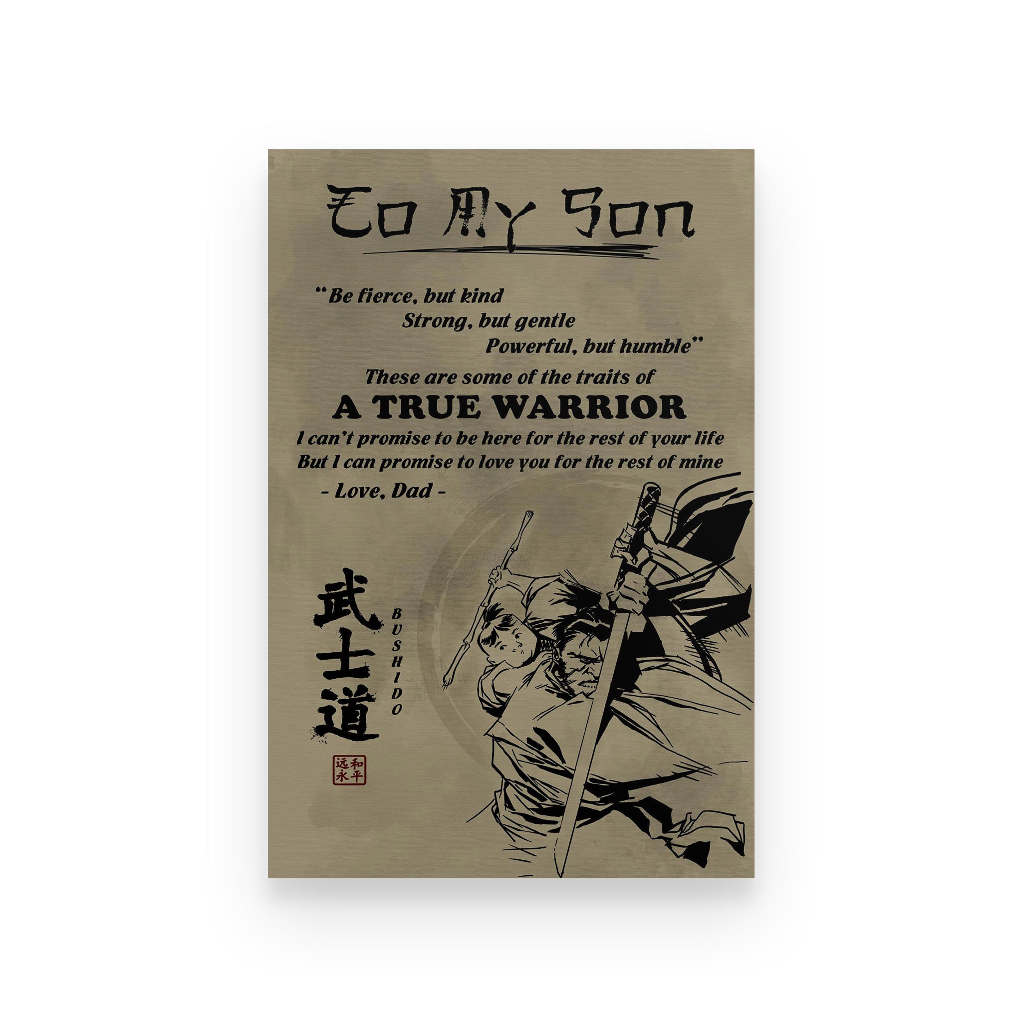 Samurai poster dad to son a true warrior