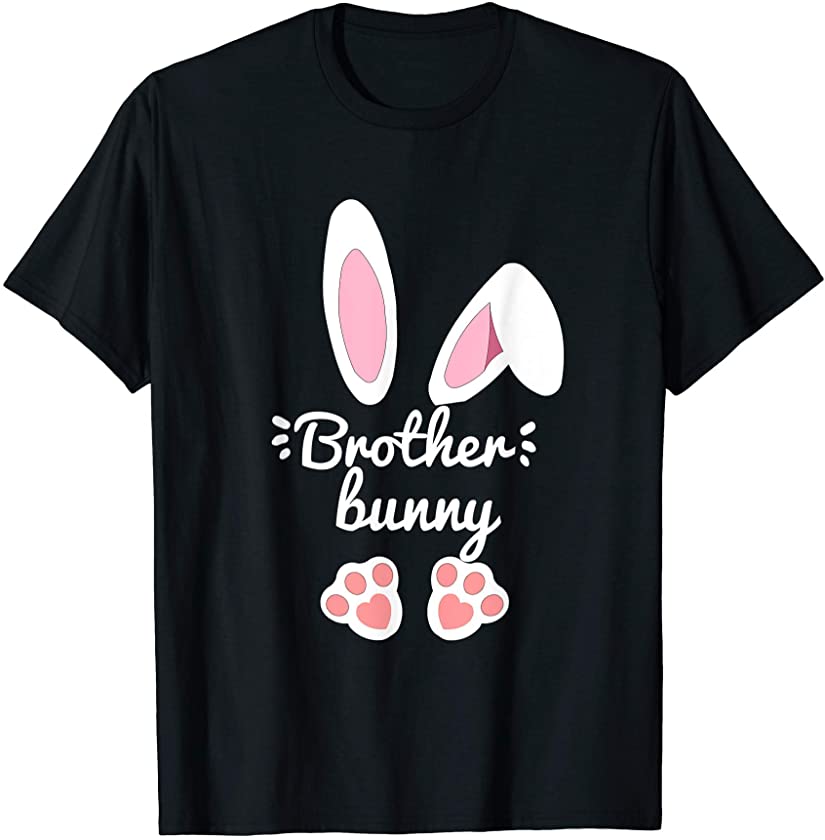 Brother Bunny Funny Matching Easter Bunny Egg Hunting family T-Shirt