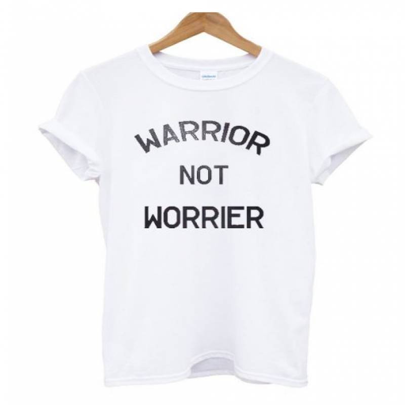 Warrior not Worrier T Shirt