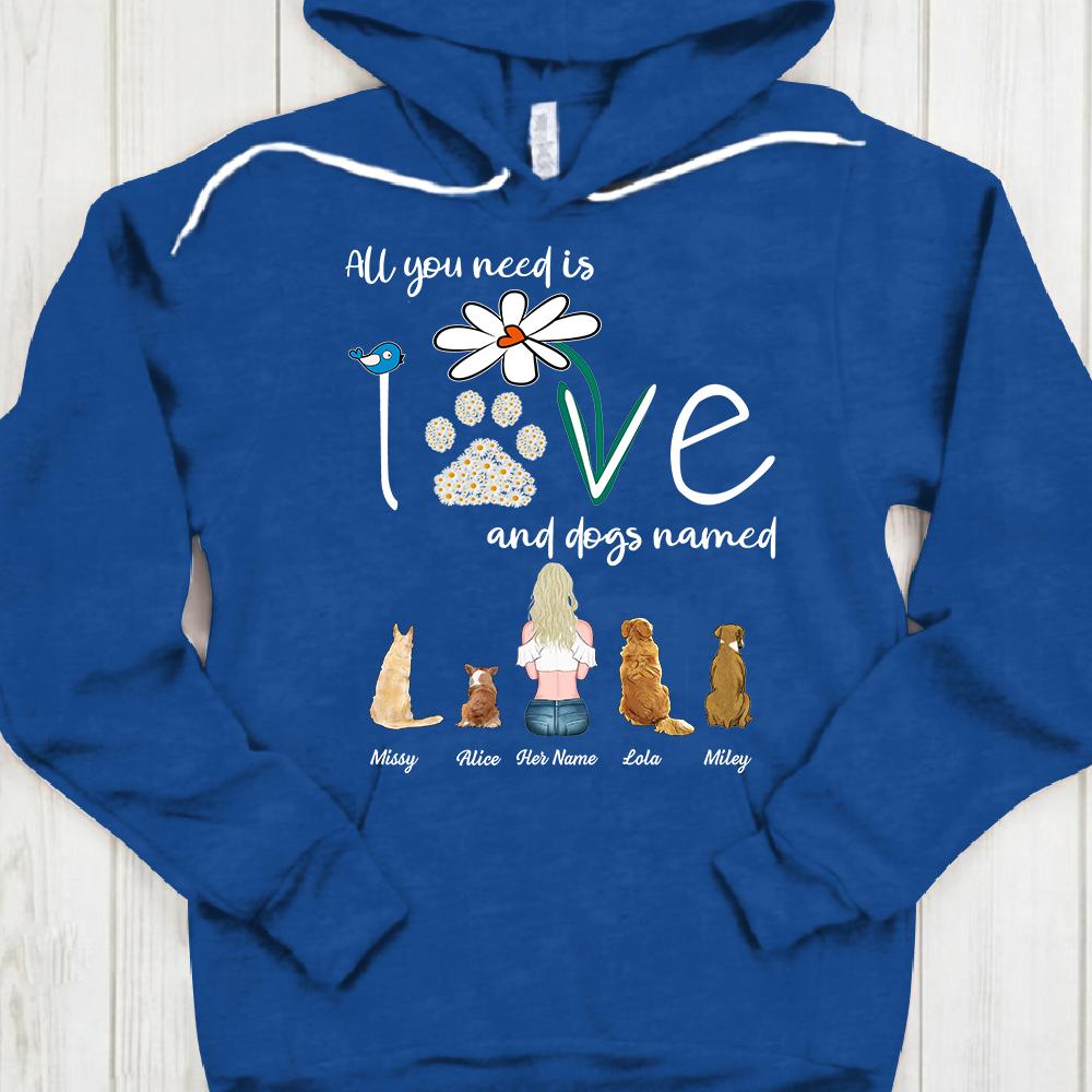 All You Need Is Love And A Dog Name Paw Daisy Flower Shirt Gift For Dog Lover Funny Dog Shirt Custom Dog And Dog Names Shirt