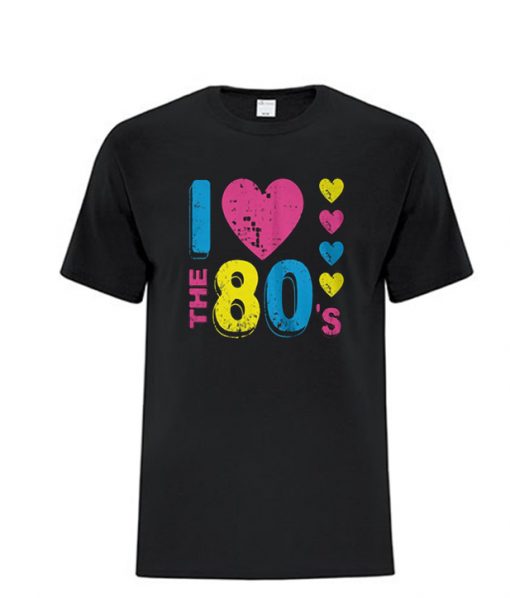 80s I Love 80s RS T Shirt