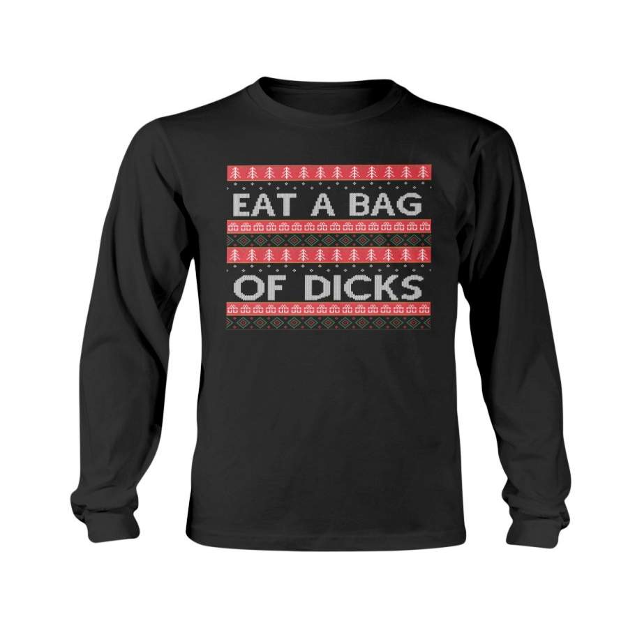 Eat a Bag of Dick Ugly Christmas Pattern Pullover Sweatshirt & Hoodie