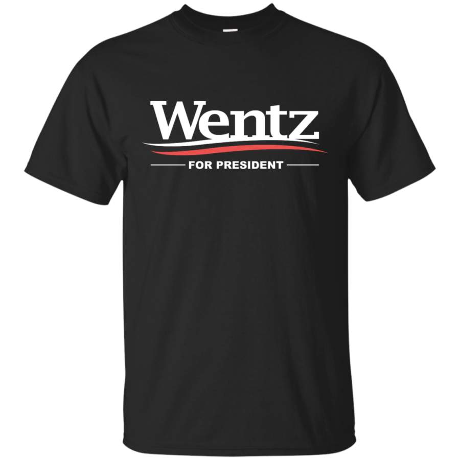 EAGLES – Wentz for Prez 1 T Shirt & Hoodie