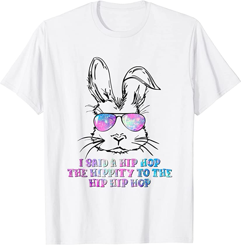 Sunglass Bunny Hip Hop Hippity Galaxy Easter T-Shirt