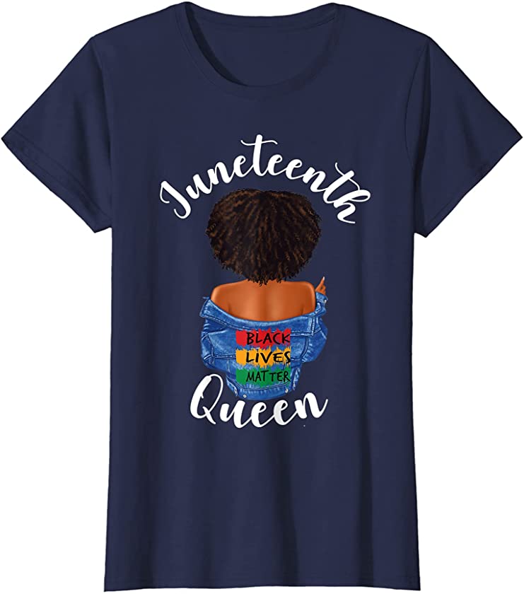 Womens Juneteenth Queen Black GIrl Woman Pride Proud Political T-Shirt