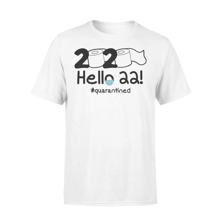 2020 Hello 22 #quarantined Shirt