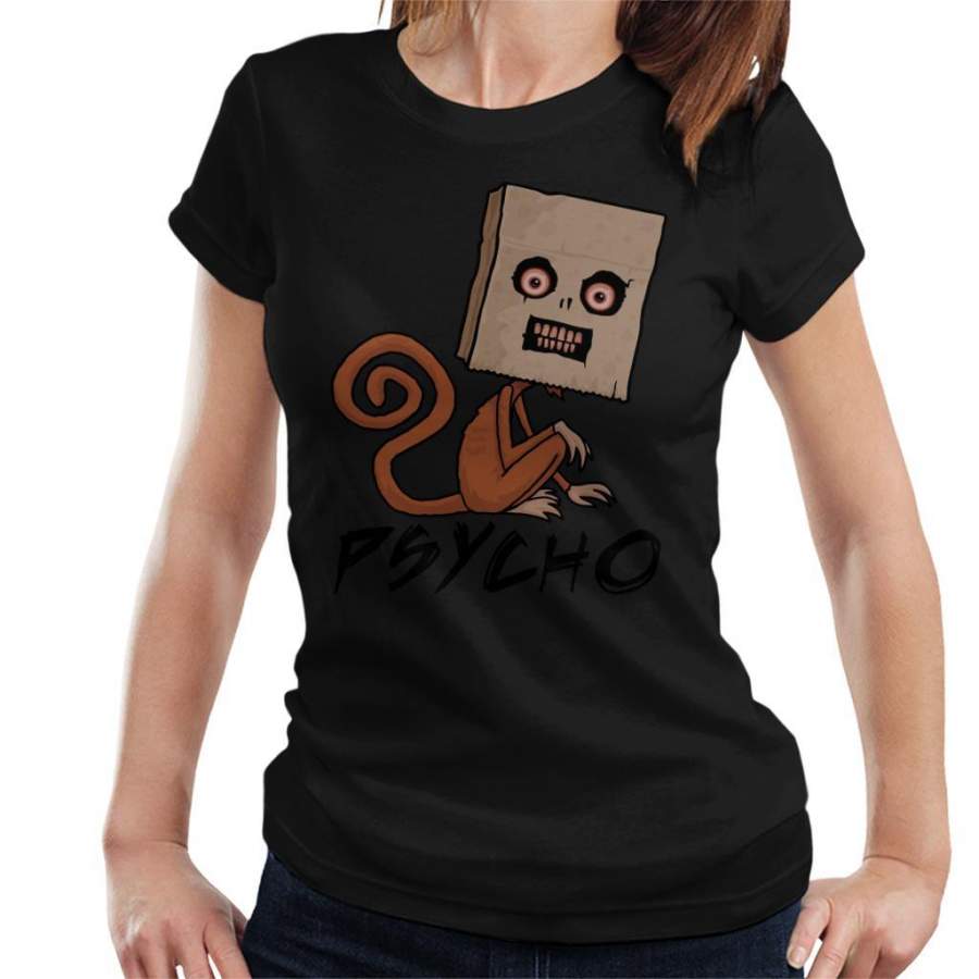 Sack Monkey Psycho Women’s T-Shirt