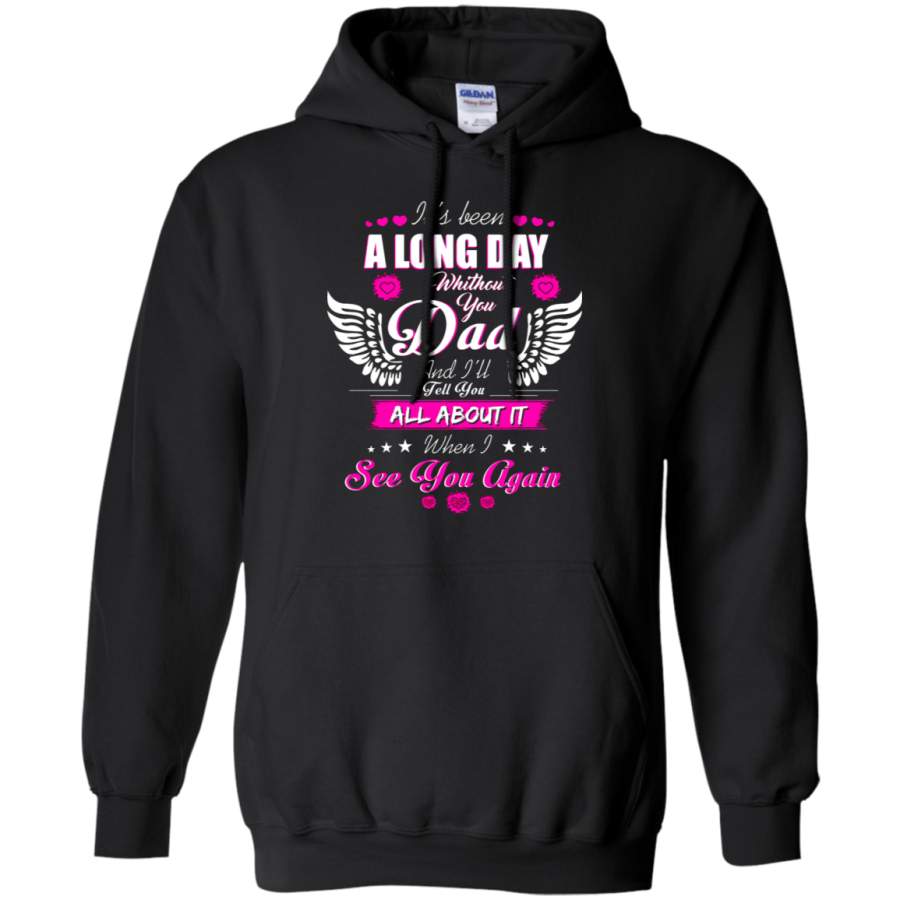 AGR Family – It_s Been A Long Day Without You Dad Hoodie