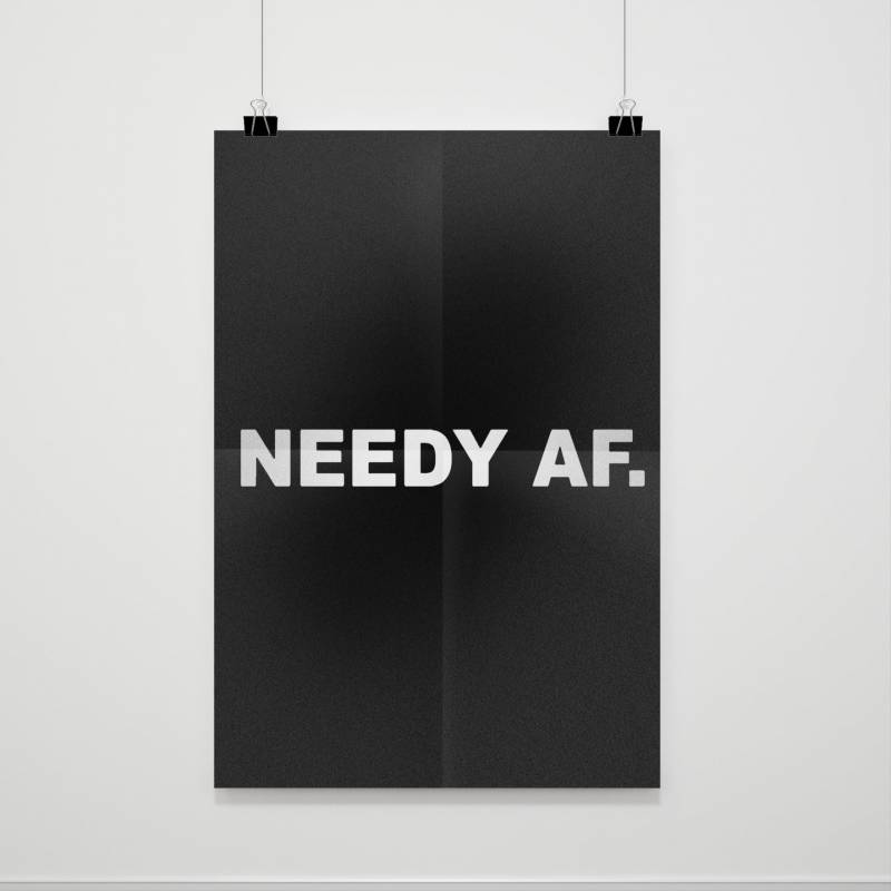 Ariana Grande Needy Poster