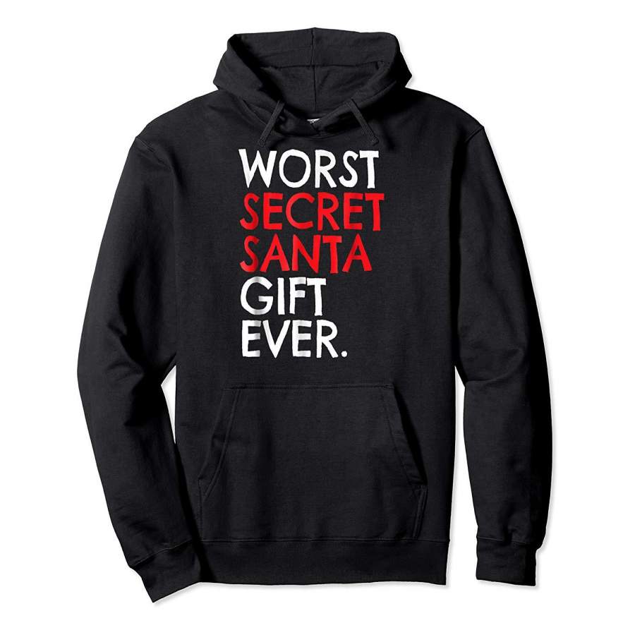 Worst Secret Santa Gift Christmas Shirt Funny White Elephant Hoodie