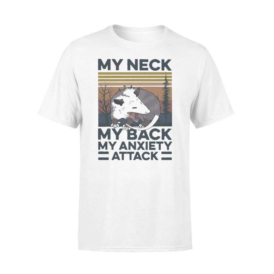 Opossum My Neck My Back My Anxiety Attack Vintage T-shirt