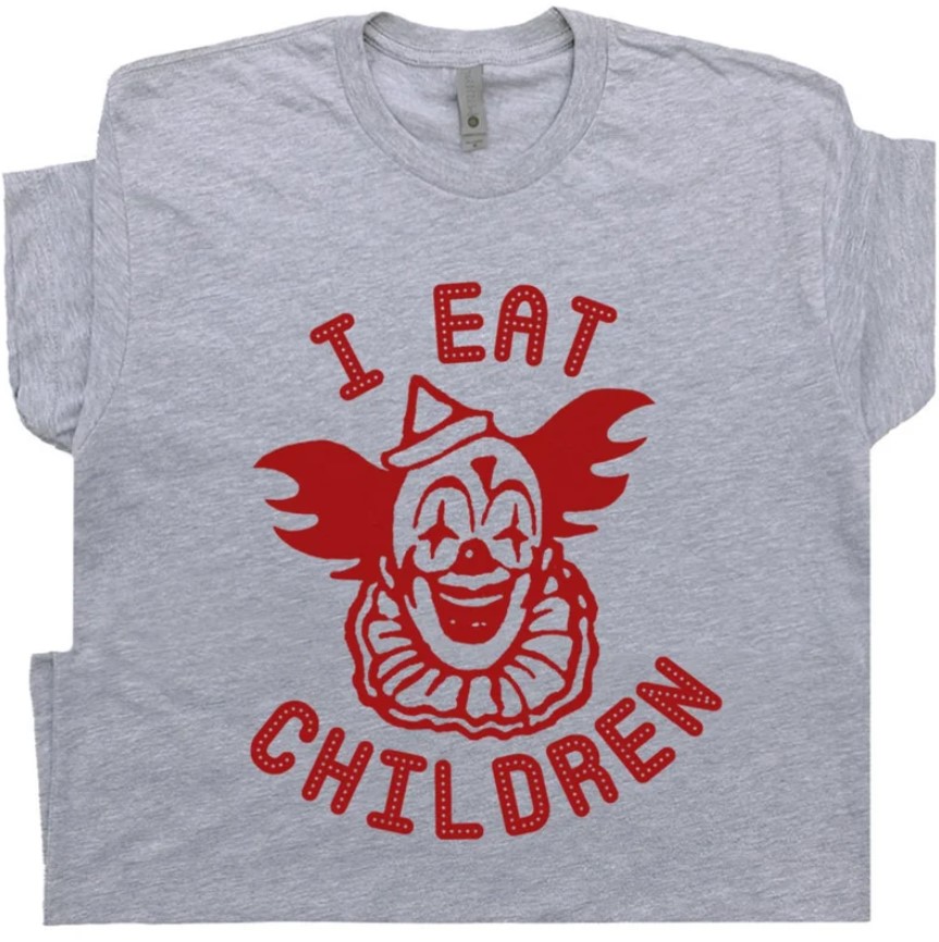 I Eat Children Scary Clown Funny Halloween The Horror Movie Tee Shirt Outfits