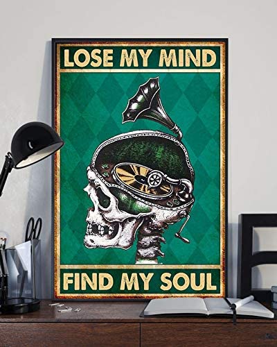 Vinyl Skull Lose My Mind Find My Soul Poster Perfect Ideas On Xmas Birthday Home Decor